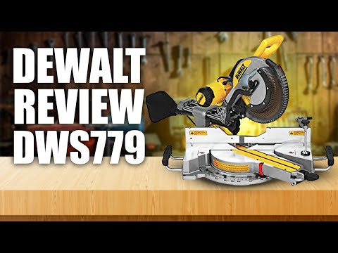 DeWalt DWS779 Miter Saw Review