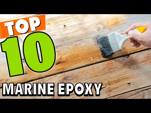 Best Marine Epoxy In 2025 - Top 10 Marine Epoxy Review