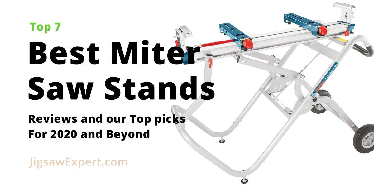 Best Miter Saw Stand 2021 with Buying Guide Jigsaw Expert